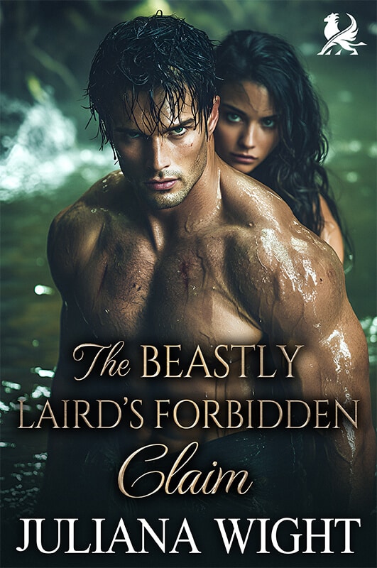 The Beastly Laird’s Forbidden Claim